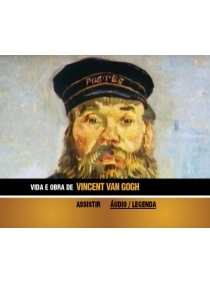 Vida e Obra de Vincent van Gogh