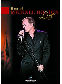 Michael Bolton: Best of... Live