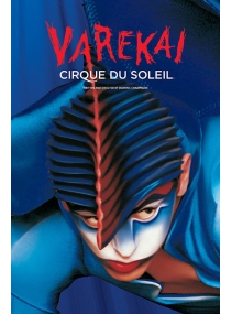 Cirque Du Soleil: Varekai