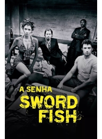 A Senha: Swordfis