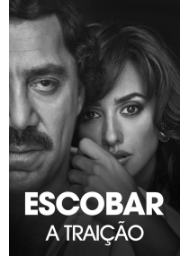 Escobar: A Traição