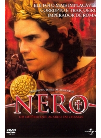 Nero: Um Império que Acabou em Chamas