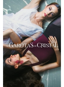 As Garotas de Cristal
