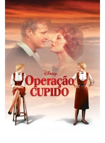 O Grande Amor de Nossas Vidas / Operação Cupido