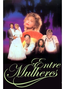 Entre Mulheres