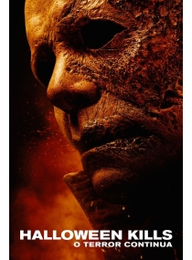 Halloween Kills: O Terror Continua