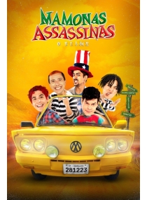 Mamonas Assassinas: O Filme