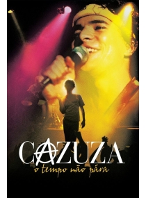 Cazuza: O Tempo Não Pára