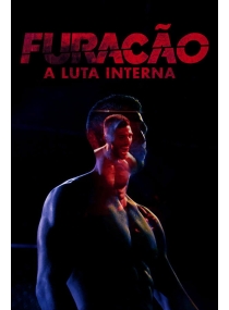 Furacão: A Luta Interna