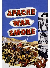 Fumaça de Guerra dos Apaches / Brado de Perigo