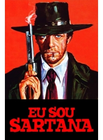 Eu Sou Sartana / Romântico Defensor