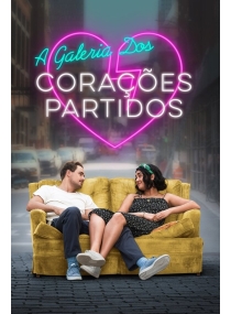 A Galeria dos Corações Partidos