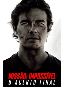  Missão: Impossível - O Acerto Final