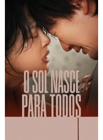 O Sol Nasce Para Todos
