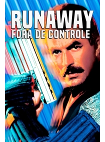 Runaway - Fora de Controle