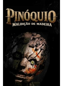 Pinóquio: Maldição de Madeira