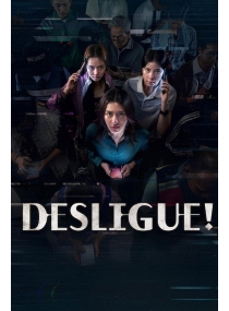 Desligue!