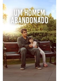 Um Homem Abandonado