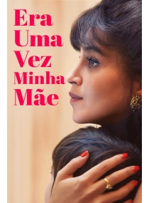 Era Uma Vez Minha Mãe