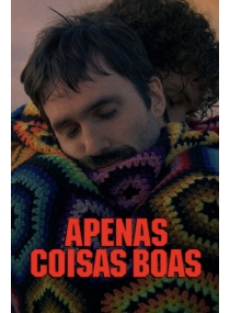 Apenas Coisas Boas
