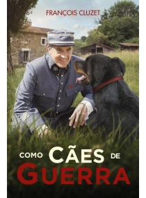 Como Cães de Guerra