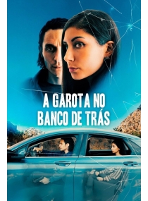 A Garota no Banco de Trás