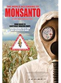 O Mundo Segundo a Monsanto