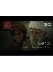 Baba Aziz - O Príncipe Que Contemplava Sua Alma / BabAziz