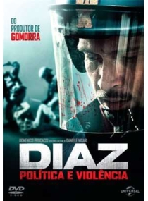 Diaz: Política e Violência