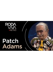 Patch Adams - Entrevista no Roda Viva 